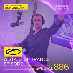A State of Trance Episode 886 (+XXL Guest Mix: Armin Van Buuren) [ADE Special] - Armin Van Buuren
