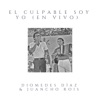 El Culpable Soy Yo (En Vivo) - Single