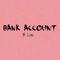Bank Account (Instrumental) - B Lou lyrics