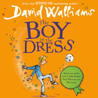 David Walliams - The Boy in the Dress (Unabridged) artwork