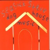 Dog House Music, 2006