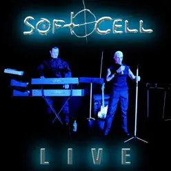 Live - Soft Cell