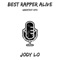 All About the Benjamins (with Chad Roto) - Jody Lo lyrics