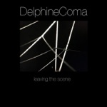 Delphine Coma - Is This Forever