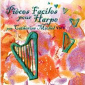 Pièces faciles pour harpe, Vol. 2 - Catherine Michel