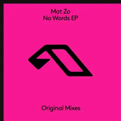 No Words EP by Mat Zo album reviews, ratings, credits