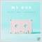 My God - Live (feat. Mr. Talkbox) artwork