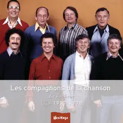 Heritage : Les Compagnons de la Chanson - Le bonheur (1977-1978) - Les Compagnons de la Chanson