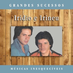 Iridio E Irineu - Cachorro Amigo (Remasterizado)