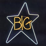Big Star - In the Street