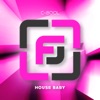 House Baby - Single