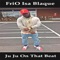 Ju Ju on That Beat - Frio Isa Blaque lyrics