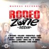 Rodeo Zone Riddim