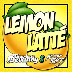 Lemon Latte - Single - RiFF RAFF Lemon Latte - Single - RiFF RAFF