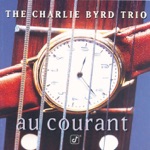 The Charlie Byrd Trio - St. Louis Blues