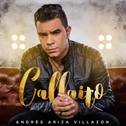 Callaito - Single - Andrés Ariza Villazón