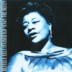 Bluella: Ella Fitzgerald Sings the Blues - Ella Fitzgerald