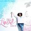 Fall in Love Again - Single, 2018