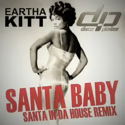 Santa Baby (Santa In Da House Remix) - Single - Eartha Kitt