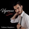 Sen (Farketmez Hesaplaşırız)