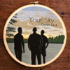 Your Sky - Single