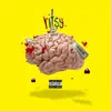 Brain$Ick album lyrics, reviews, download