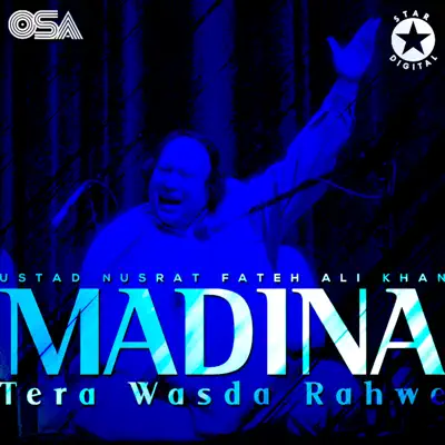 Madina Tera Wasda Rahwe - EP - Nusrat Fateh Ali Khan