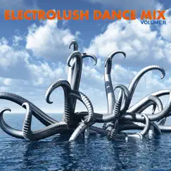 Electrolush Dance Mix, Vol. 2 by Various Artists album reviews, ratings, credits