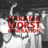 Stream & download Worst Generation (feat. Christian Meaas Svendsen, Ayumi Tanaka, Adrian Løseth Waade, Agnes Hvizdalek & Andreas Wildhagen)