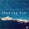 Stream & download Shooting Star (feat. Lina Fouro)