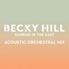 Sunrise In the East (Acoustic Orchestral Mix) - Single