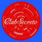 Club Secreto, Vol. 2 artwork