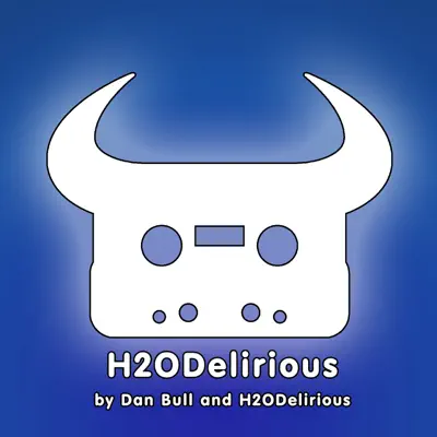 H2ODelirious - Single - Dan Bull