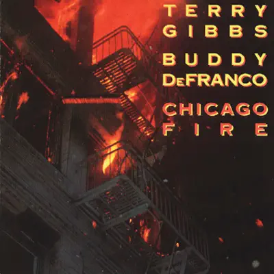Chicago Fire (Live) - Terry Gibbs