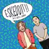 Eskeddit - Single album lyrics, reviews, download