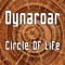 Circle of Life - Dynaroar lyrics