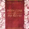 Remembering Patsy Cline & Jim Reeves album lyrics, reviews, download