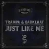 Just Like Me - Single album lyrics, reviews, download