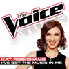 I’ve Got the Music In Me (The Voice Performance) - Single album lyrics, reviews, download