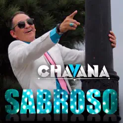 Sabroso - Single - Ernesto Chavana Sabroso - Single - Ernesto Chavana