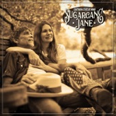 Sugarcane Jane - Cabin on the Hill