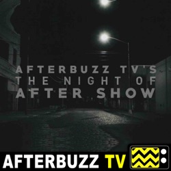 The Night Of Reviews and After Show