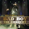 Bad Boy the Concert (Live), 2007