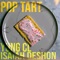 Pop Tart (feat. Isaiah Deshon) - Yungcl lyrics