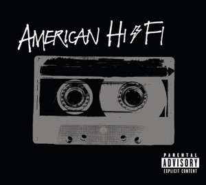American Hi-Fi - American Hi-Fi - Flavor of the Week Lyrics - Zortam Music