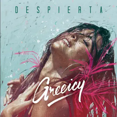 Despierta - Single - Greeicy