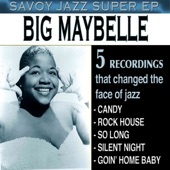 Big Maybelle - Rock House