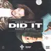 Did It (feat. Sonny Digital) - Single album lyrics, reviews, download