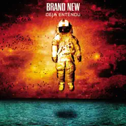 Deja Entendu - Brand New