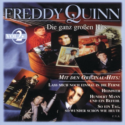 Freddy Quinn: Die Ganz Grossen Hits, Vol.2 - Freddy Quinn
